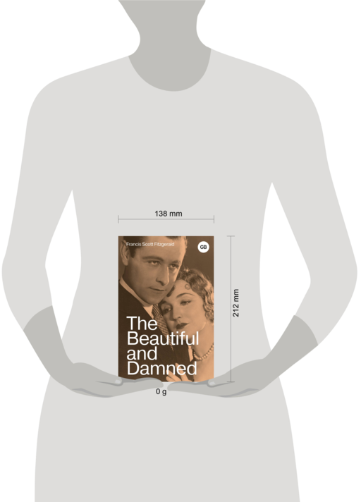 The Beautiful and Damned