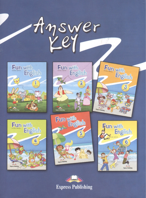 Fun with English 1-6 Primary. Answer Key