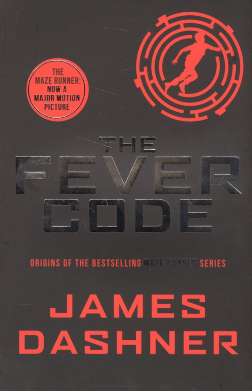 The Fever Code (м) Dashner